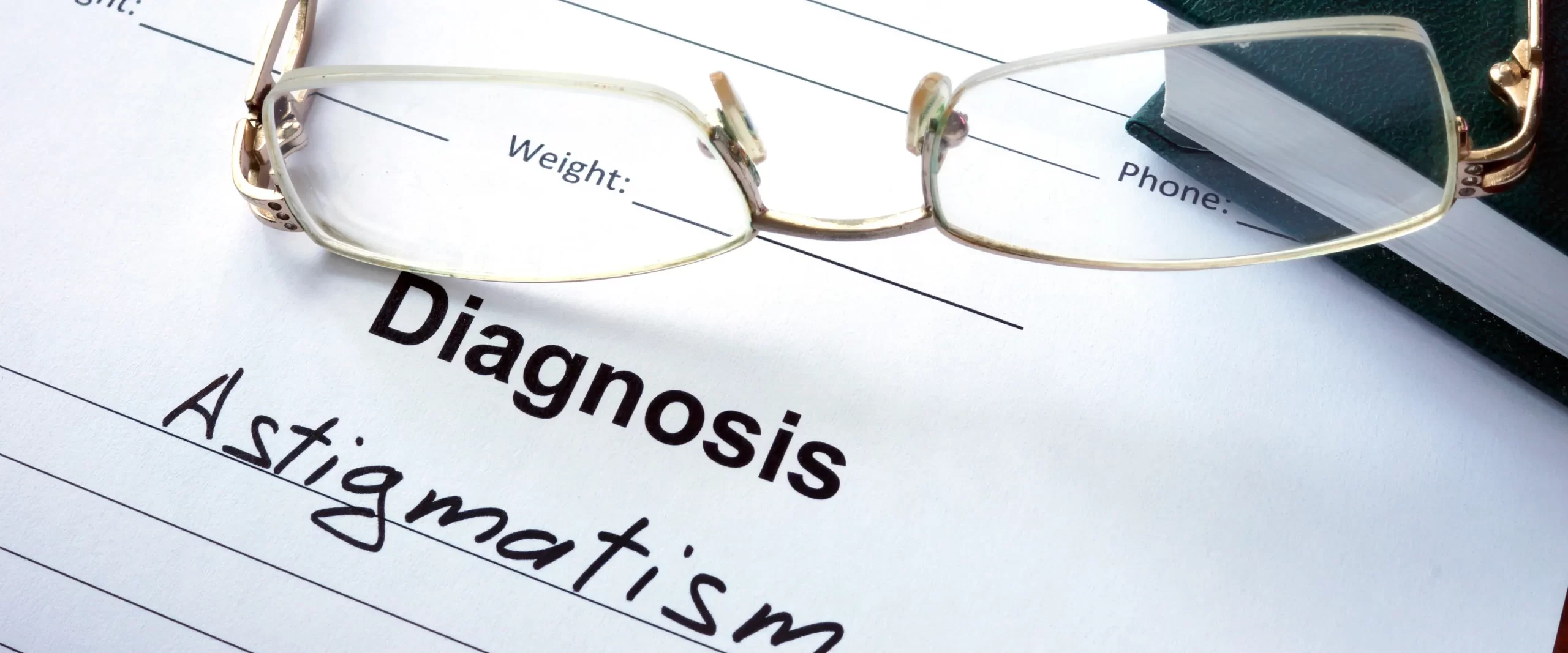 Eye prescription with astigmatism diagnosis - What is Astigmatism